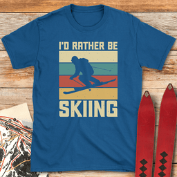 Rather Be Skiing T Shirt Gift For Skier