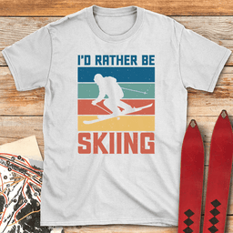 Rather Be Skiing T Shirt Gift For Skier