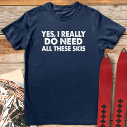 Lotta Skis T Shirt Gift For Skier
