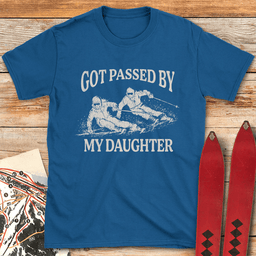 Passed By Daughter Grit T Shirt Gift For Skier