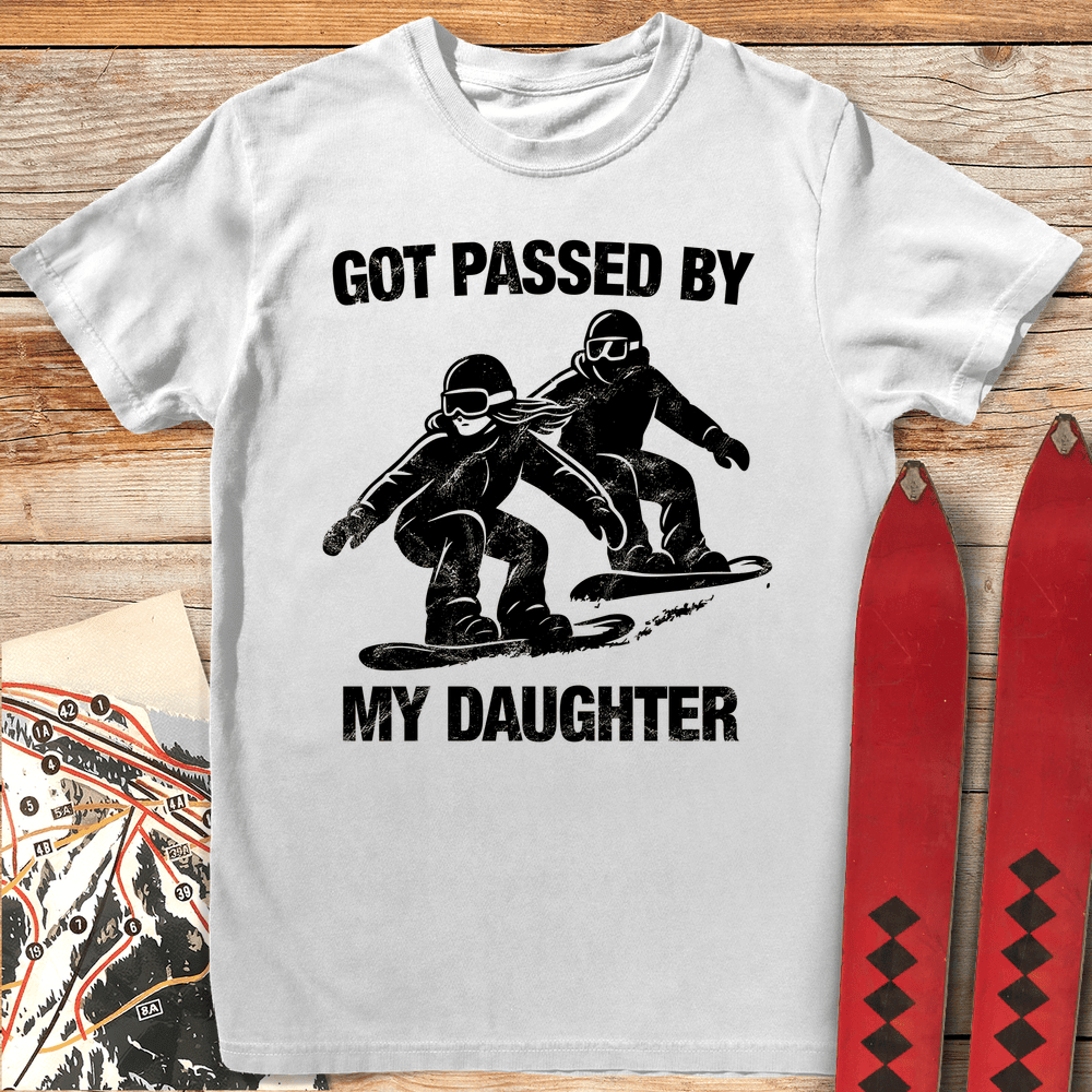 Passed By Daughter Snowboard T Shirt Gift For Snowboarder
