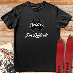 Im Difficult Mountains T Shirt Gift For Skier