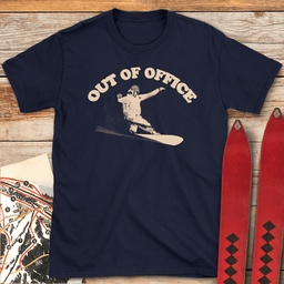 Out Of Office Snowboard T Shirt Gift For Snowboarder