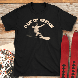 Out Of Office Snowboard T Shirt Gift For Snowboarder