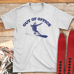 Out Of Office Snowboard T Shirt Gift For Snowboarder