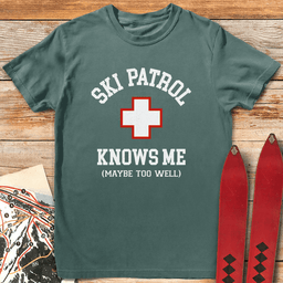 Patrol Knows Me T Shirt Gift For Skier