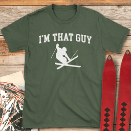 Im That Guy T Shirt Gift For Skier