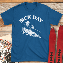 Sick Day Skier T Shirt Gift For Skier