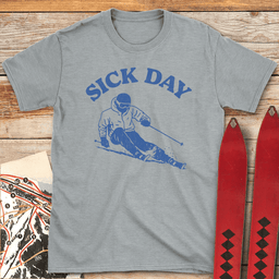 Sick Day Skier T Shirt Gift For Skier