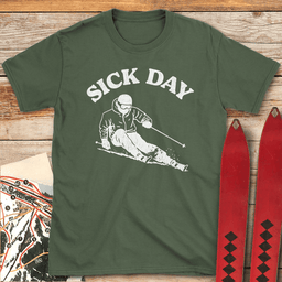 Sick Day Skier T Shirt Gift For Skier