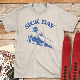 Sick Day Skier T Shirt Gift For Skier