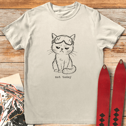 Not Today T Shirt Gift For Skier
