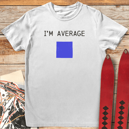 Im Average T Shirt Gift For Skier