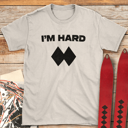 Im Hard T Shirt Gift For Skier