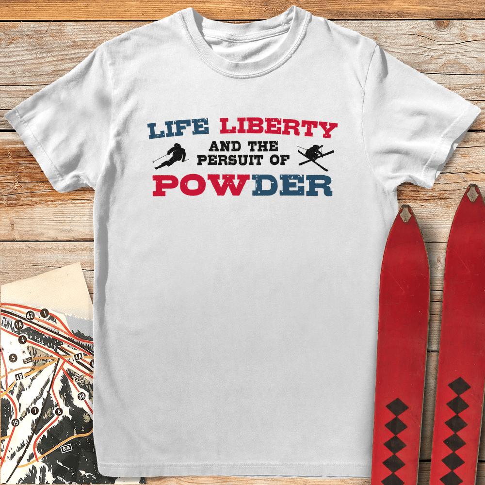 Life Liberty Powder T Shirt Gift For Skier