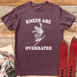 Knees Are Overrated T Shirt Gift For Skier