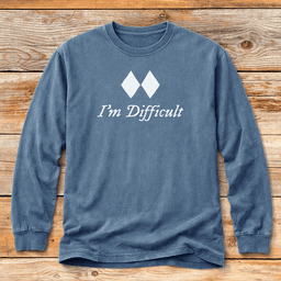 Im Difficult T Shirt Gift For Skier