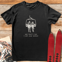 Met Your Mother T Shirt Gift For Mom