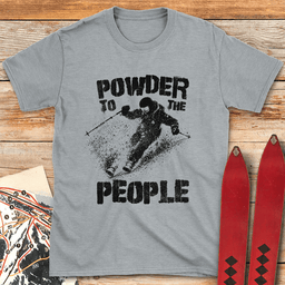 Powder To Skiers T Shirt Gift For Skier