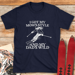 Mom Style Dad Wild T Shirt Gift For Mom