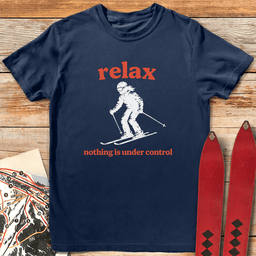 Relax Skier T Shirt Gift For Skier