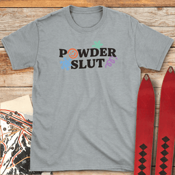 Powder Slut T Shirt Gift For Skier