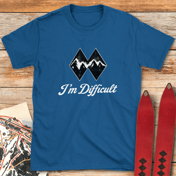 Im Difficult Mountains T Shirt Gift For Skier
