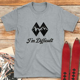 Im Difficult Mountains T Shirt Gift For Skier
