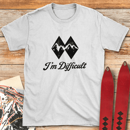 Im Difficult Mountains T Shirt Gift For Skier