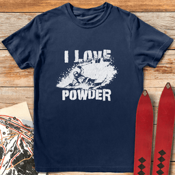 I Love Powder T Shirt Gift For Skier