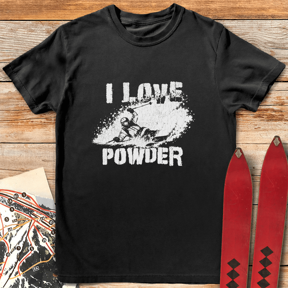 I Love Powder T Shirt Gift For Skier