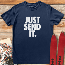 Just Send IT Stack T Shirt Gift For Skier