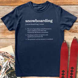 Definition Of Snowboarding T Shirt Gift For Snowboarder