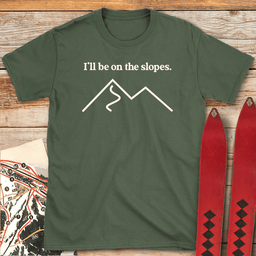 On The Slopes T Shirt Gift For Skier