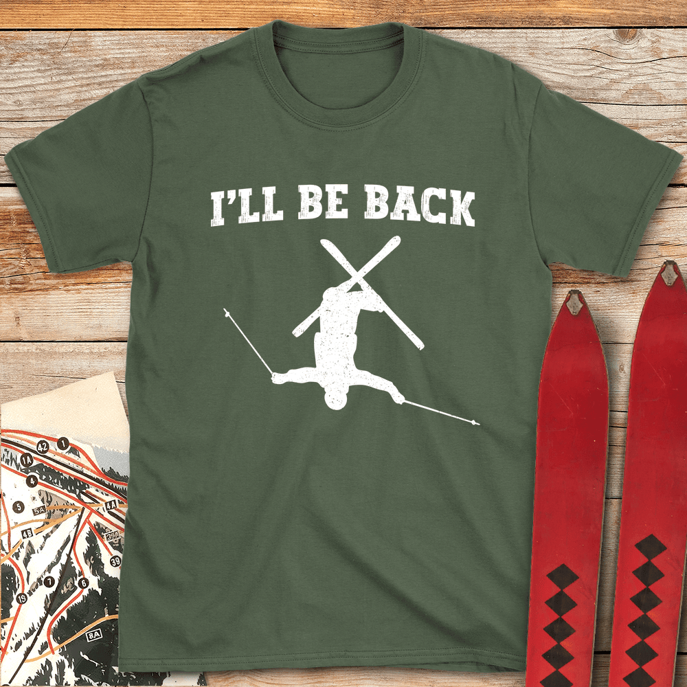 Ill Be Back T Shirt Gift For Skier