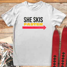 She Skis Faster T Shirt Gift For Skier