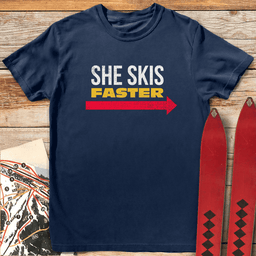 She Skis Faster T Shirt Gift For Skier