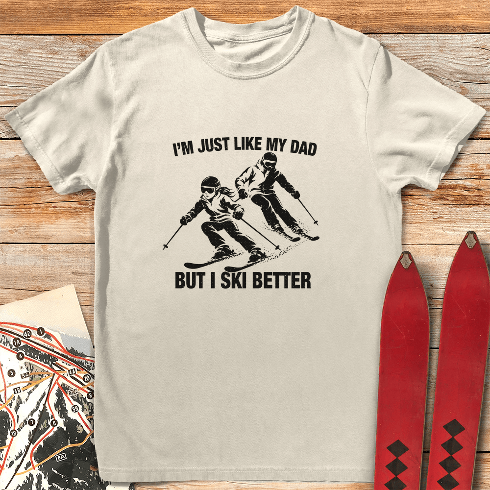 Just Like Him T Shirt Gift For Skier