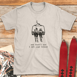 Met Your Father T Shirt Gift For Dad