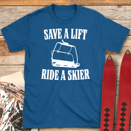Ride A Skier T Shirt Gift For Skier
