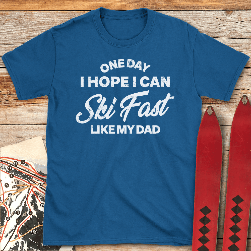 One Day I Hope T Shirt Gift For Skier