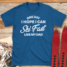 One Day I Hope T Shirt Gift For Skier