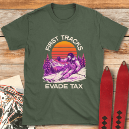 First Tracks Evade Tax T Shirt Gift For Skier