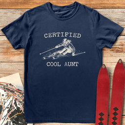 Certified Cool Aunt T Shirt Gift For Skier