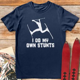 DIY Stunts T Shirt Gift For Skier