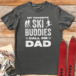 Favorite Buddies T Shirt Gift For Skier