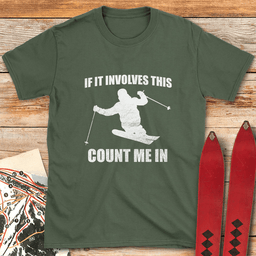 Count Me In T Shirt Gift For Skier