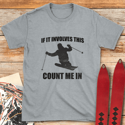 Count Me In T Shirt Gift For Skier