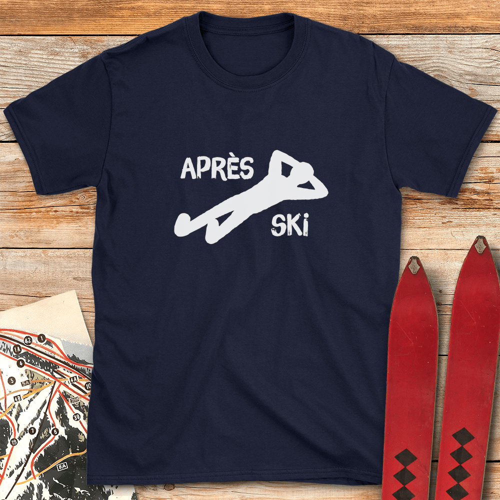 Chill Apre S T Shirt Gift For Skier
