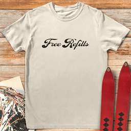 Free Refills T Shirt Gift For Skier